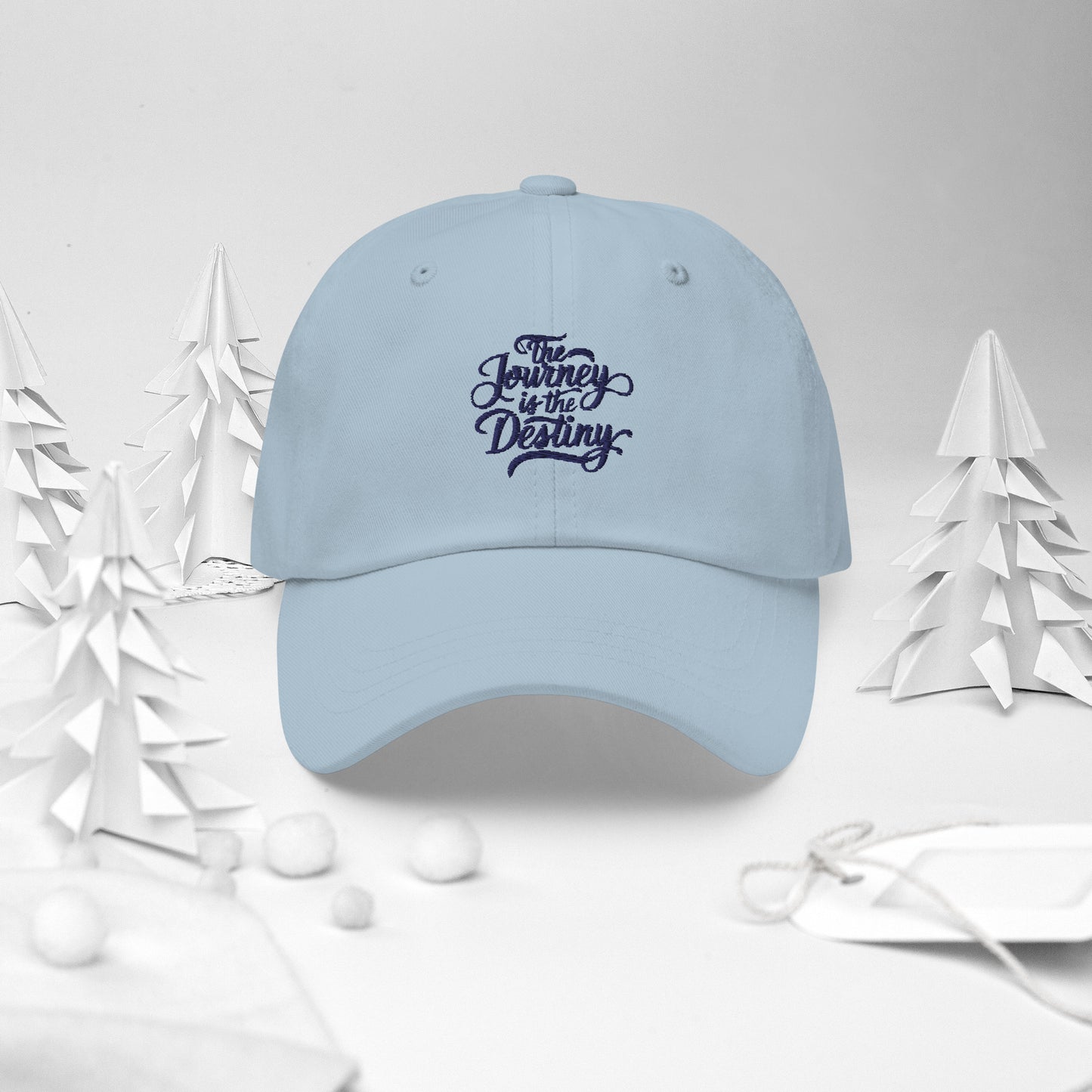 The journey is the destiny Dad hat (Light variant)