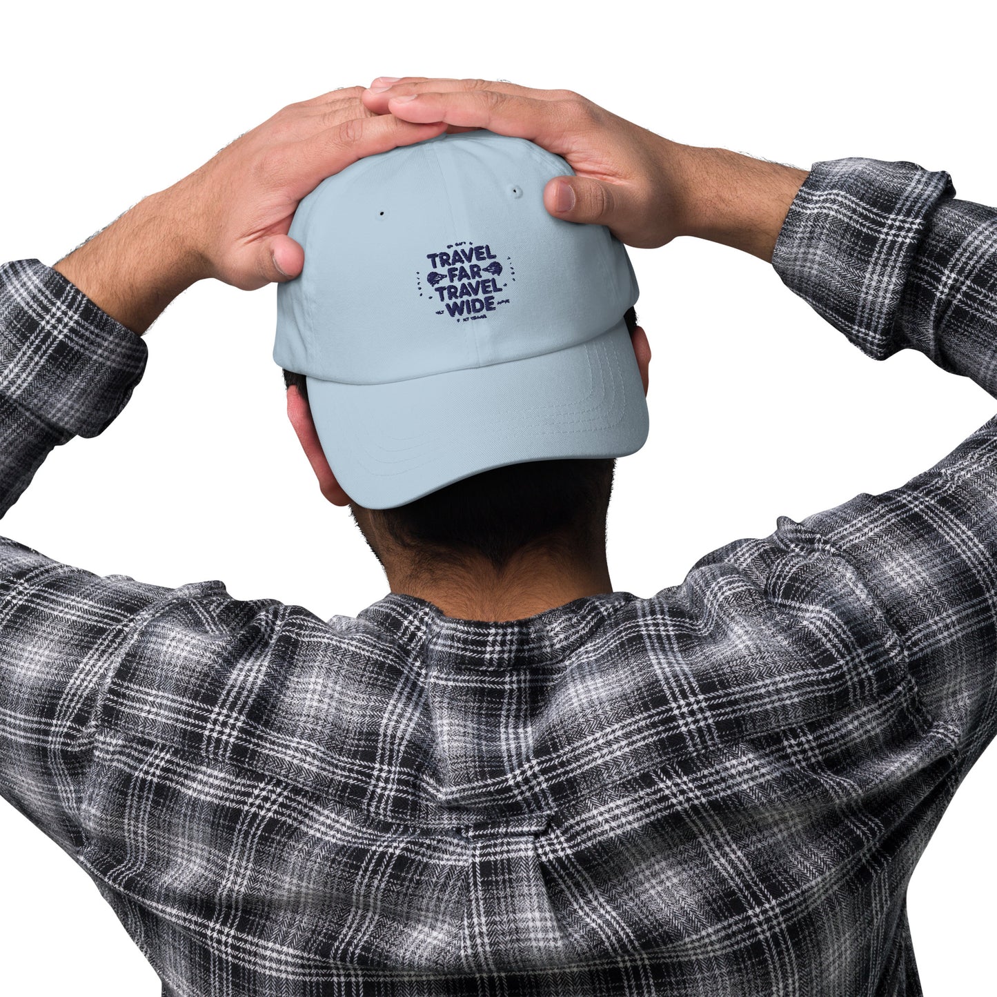 Travel far Travel wide Dad hat (Light Variant)