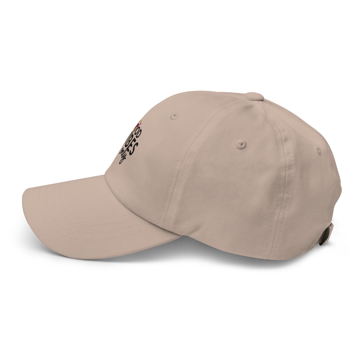 Good vibes only Dad hat (Light Variant)