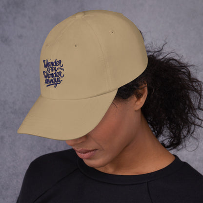 Wander often wonder always Dad hat (Light Variant)