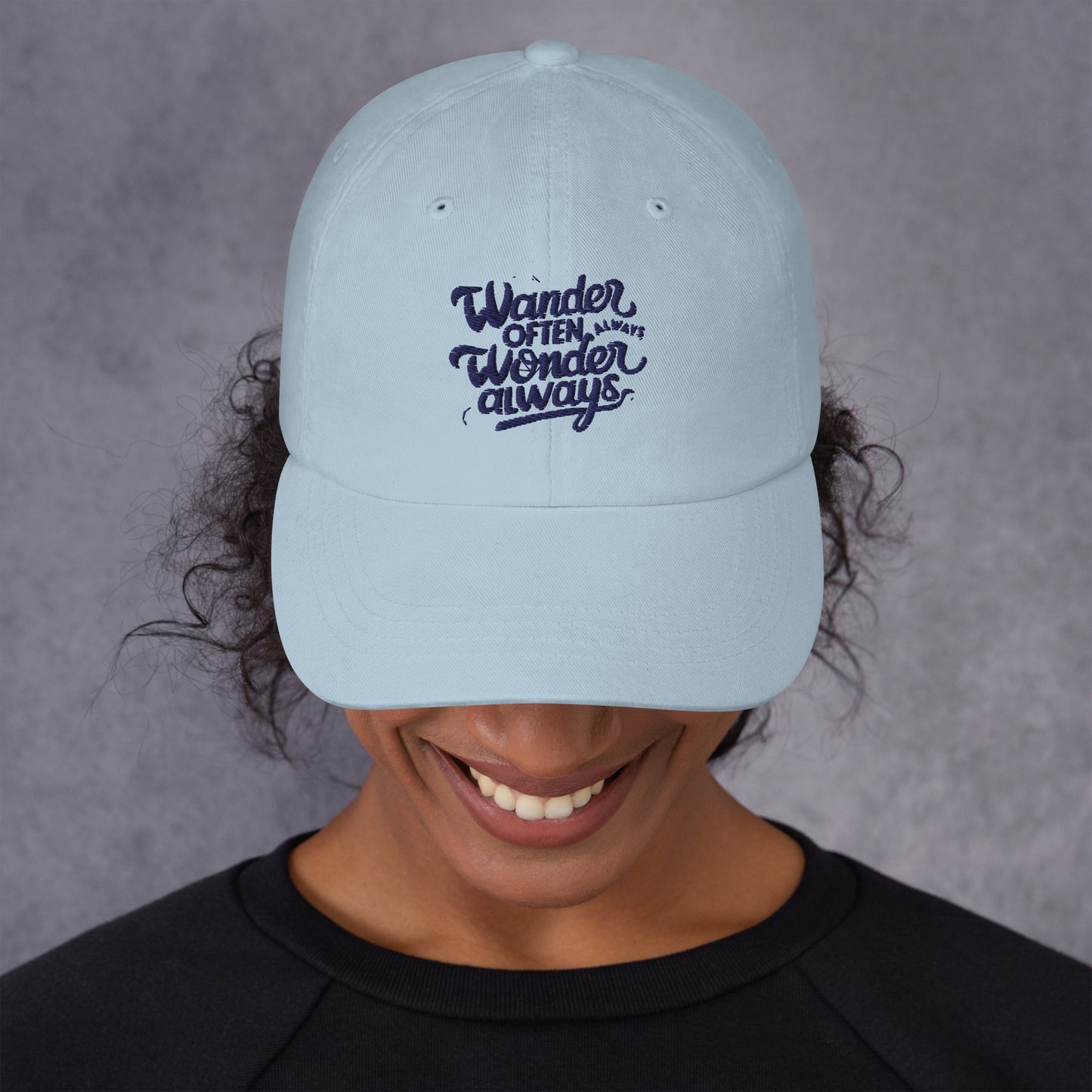 Wander often wonder always Dad hat (Light Variant)