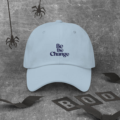 Be the change Dad hat (Light Variant)