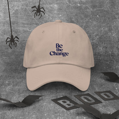 Be the change Dad hat (Light Variant)