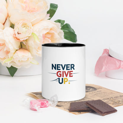 Never Give up Mug with Color Inside