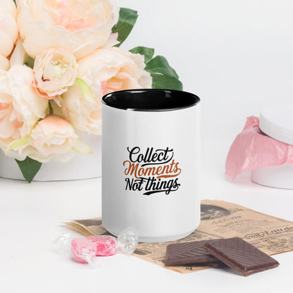 Collect moments not things Mug with Color Inside