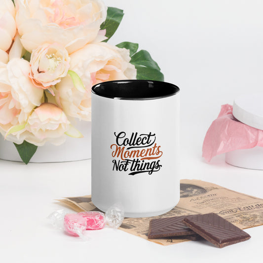 Collect moments not things Mug with Color Inside