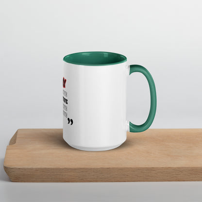 Stay Positive Mug with Color Inside